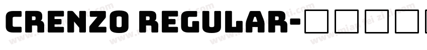 CRENZO Regular字体转换